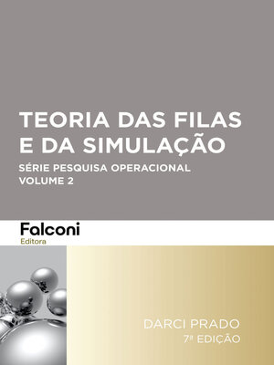 cover image of Teoria das Filas e da Simulação